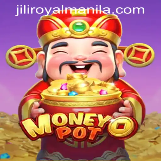 MoneyPot: The Exciting World of ROYALMANILA.COM